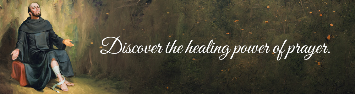 Discover the healing power of prayer.